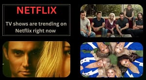 3 addictive TV shows trending on Netflix right now