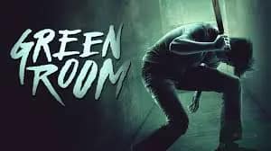 10 intense movies like Green Room on streaming platform 2024 7 Movies like Green Room
